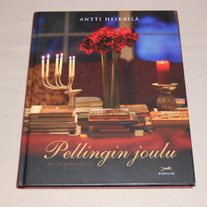 Antti Heikkilä Pellingin joulu